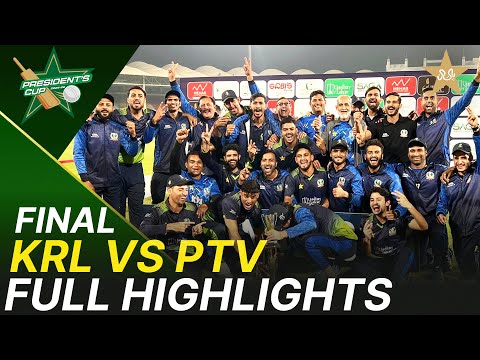Full Highlights | KRL vs PTV | President's Cup Grade I FINAL | National Bank Stadium Karachi | M2V1K