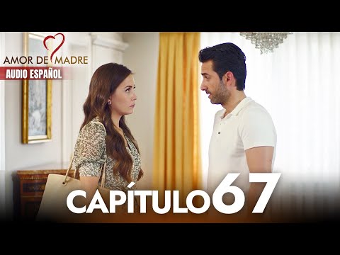 Amor de Madre Capitulo 67 Completo en Español - Serie Turca Doblada al Español | Canım Annem