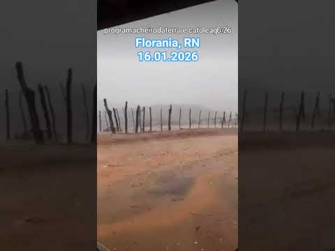 🇧🇷 FLORÂNIA, RIO GRANDE DO NORTE 16.01.2026 #chuvas #alerta #clima #nordeste #noticias