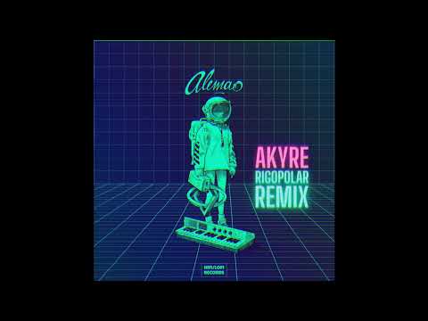 FEISNTOFF PREMIERE: Alemao - Akyre (Rigopolar Remix) [HIFI LOFI Records]