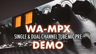 Video thumbnail for WA-MPX Tube Mic Preamp Demo & Overview | Hear it on drums, vocals, acoustic guitar, mixing by Warm Audio