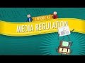 Media Regulation: Crash Course Government and Politics #45