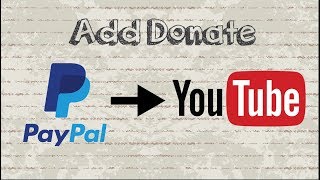 How to Add Paypal Donation Button to YouTube Channel