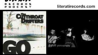 The Cutthroat Drifters Interview - Literati Records Podcast Episode 38
