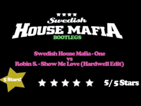 Swedish House Mafia - One vs Show Me Love (SHM Bootlegs)