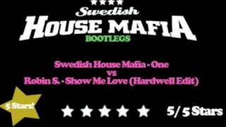 Swedish House Mafia - One vs Show Me Love (SHM Bootlegs)