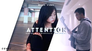 Download lagu Attention - Charlie Puth | MUSIC VIDEO cover |  Priscilla Famungai, Leonardo Chaniago mp3