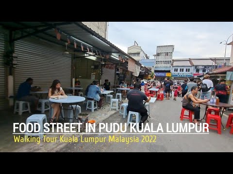 🇲🇾 Caminhando | Food Street em Pudu Kuala Lumpur Malásia