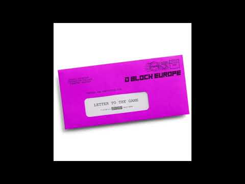 D-BLOCK EUROPE (Young Adz x Dirtbike LB) - Letter To The Game [Audio]