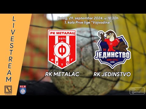 RK METALAC Futog - RK JEDINSTVO Novi Bečej (Full match Livestream) [29.09.2024.]