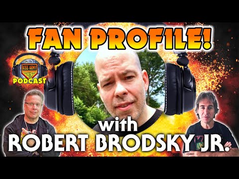 KISS ARMY NATION PODCAST Ep. 221 - Fan Profile with Robert Brodsky Jr