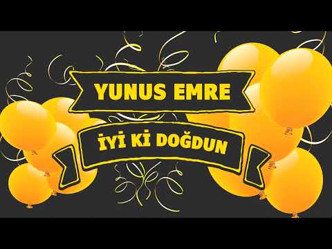 İYİ Kİ DOĞDUN YUNUS EMRE #aboneol #paylaş #likeat