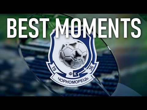 | BEST MOMENTS | FC CHORNOMORETS ODESA | #fcco1936 #football