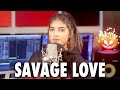 Savage Love | Remix By AiSh | Jason Derulo & Jawsh 685