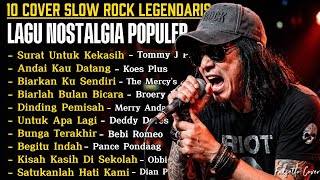 Download lagu 10 Cover Slow Rock Legendaris | Lagu Nostalgia  Populer 80-90an Versi Slow Rock Full Album  mp3