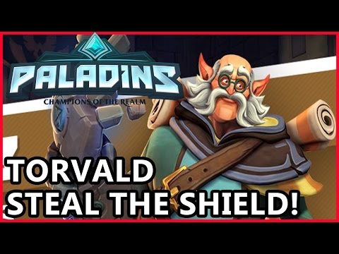 Paladins Torvald Gameplay - Steal The Torvald Shield! - Paladins Gameplay Torvald Guide