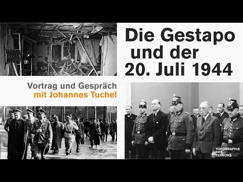 Die Gestapo und der 20. Juli 1944