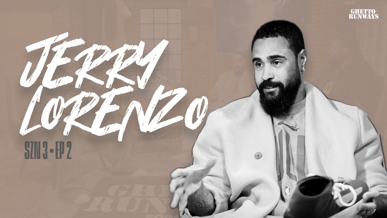 Ghetto Runways | S3 EP2 — Jerry Lorenzo