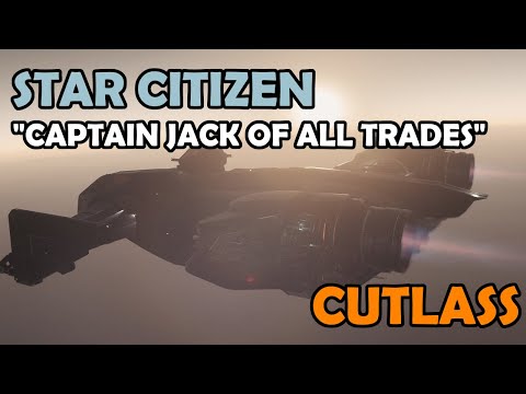 CAPTAIN JACK… OF ALL TRADES | Drake CUTLASS Black Ship Review | Star Citizen