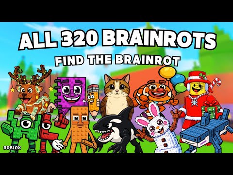 How To Get ALL 320 BRAINROTS in Find the Brainrot [320] | Roblox