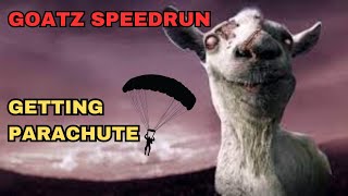 Goat Simulator GOATZ SPEEDRUN - Getting Parachute (HANG OUT,  IN THE SKY, WITH DIAMONDS) Quest
