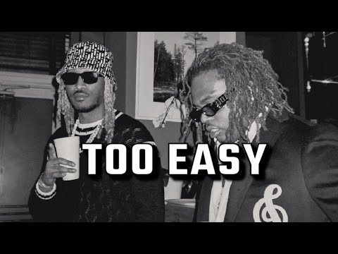 [FREE] GUNNA X FUTURE TYPE BEAT-„TOO EASY“ [PROD.12NIGHTS] |2025|