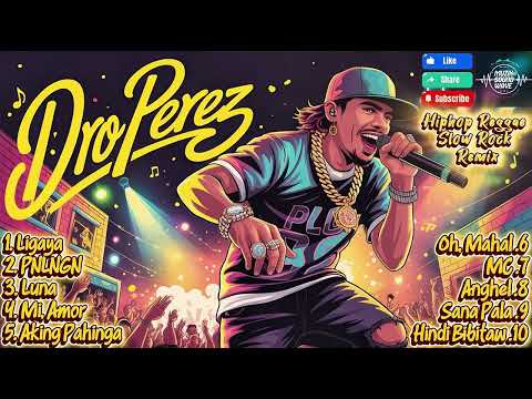 Dro Perez |🔥Top Hits 2025 | Hip Hop, Reggae & Slow Rock Remix Cover | MuzikSoundWave | Top Trending