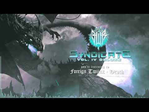 Foreign Twiinz - Death