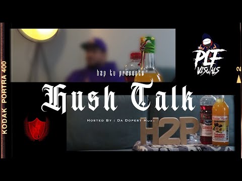 Hush Talk - A Conversation With Billy Hush (PT 3)