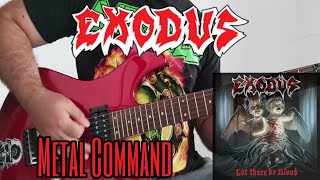 Exodus - Metal command (guitar cover)