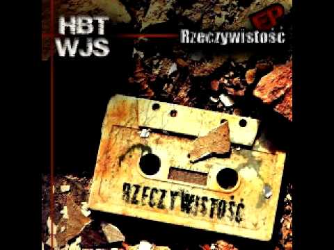 HBT & WJS - Rzeczywistość EP. Promomix