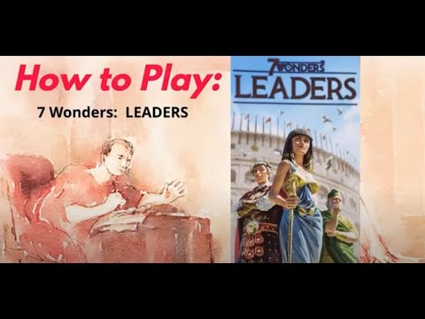 How to play 7 Wonders: Leaders