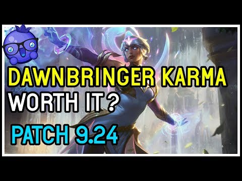 New Karma skin dawnbringer Karma