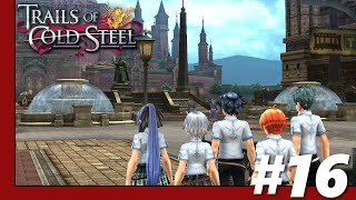 Trails of Cold Steel Stream Playthrough Part 16 - Next stop Heimdallr