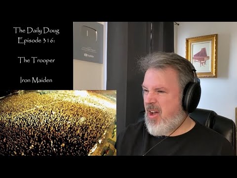 Classical Composer Reacts to The Trooper and Cross-Eyed Mary (Iron Maiden) | The Daily Doug (Ep 316)