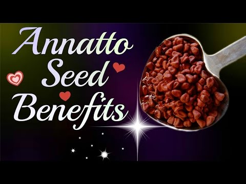 Annatto seed health benefits
