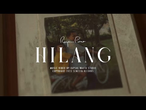 Rayen Pono - Hilang (Official Music Video)