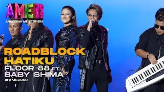 Download lagu AME2019 | Floor88 ft Baby Shima | Roadblock Hatiku | Anugerah MeleTOP ERA mp3