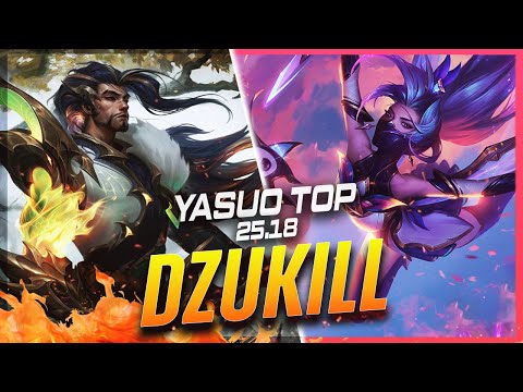Dzukill - Yasuo vs Akali TOP Patch 25.18 - Grandmaster Yasuo Gameplay