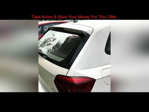 ☑ Top Applicable to Volkswagen Polo 2019+ wing and tail spoiler exterior modification