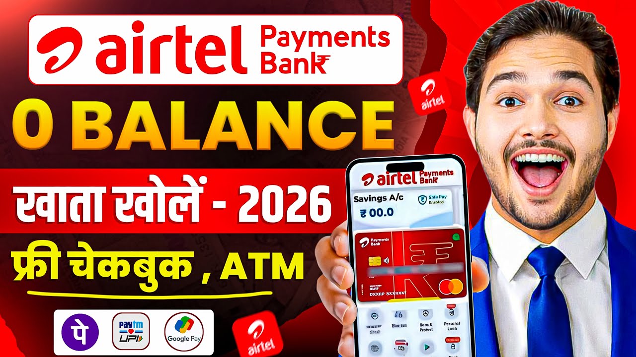 Airtel Payment Bank Account Open 2026 | Airtel Payment Bank Account Kaise Khole |Airtel Payment Bank