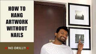 How To Hang Pictures Without Nails India | No Drill Solution | Rental Friendly Solution
