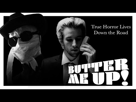 BUTTER ME UP! - Short Horror Comedy Film