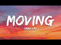 Omah Lay - Moving (Lyrics)