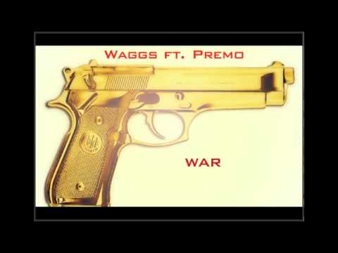 Waggs ft. Premo - War