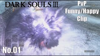 ダクソ3決闘で楽しかった記録MOVIE/No.01【DARKSOULS3】