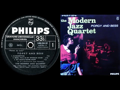 Modern Jazz Quartet Plays George Gershwin's Porgy and Bess, side 1 of 2, 1965 on vinyl