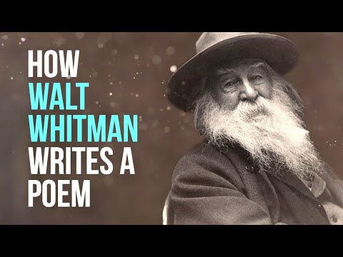 How Walt Whitman Writes A Poem