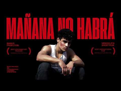 MAÑANA NO HABRÁ | Manux (Short film)