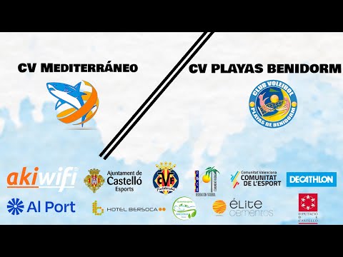 CV MEDITERRÁNEO - CV PLAYAS BENIDORM || FINAL AUTONÓMICA JUVENIL MASCULINA VOLEIBOL || FVBCV